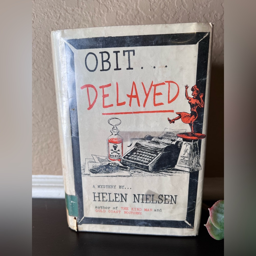 Vintage First 1st Edition 1952 “Obit Delayed” by Helen Nielsen, Mystery Novel